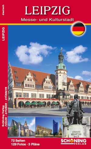 ISBN 9783899173062: Leipzig Messe- und Kulturstadt ( = Schöning's Reiseführer)