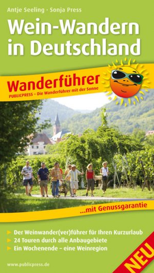 ISBN 9783899208207: Wein-Wandern in Deutschland – Wanderführer mit GPS-Tracks zum Download, Geschichten vom Wegesrand, Einkehrtipps, Insidertipps der Autorinnen, Wein- und Regionalwissen, 24 Touren durch alle Anbaugebiete