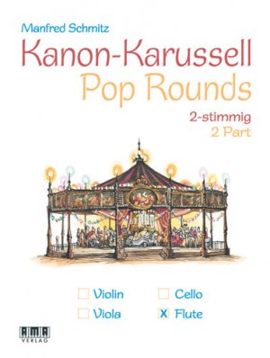 ISBN 9783899220421: Kanon-Karussell - Pop Rounds (2 stimmig) – Flöte