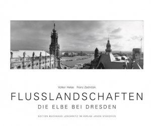 ISBN 9783899230208: FLUSSLANDSCHAFTEN - Die Elbe bei Dresden