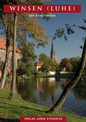 ISBN 9783899231229: Winsen (Luhe) - Der Stadtführer