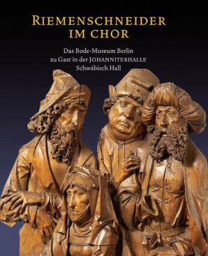 ISBN 9783899292237: Riemenschneider im Chor: Das Bode Museum Berlin zu Gast in der Johanniterhalle Schwäbisch Hall