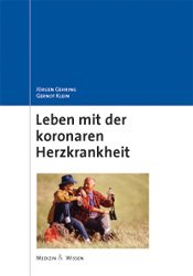 ISBN 9783899351767: Leben mit der koronaren Herzkrankheit