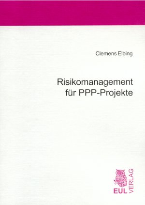 ISBN 9783899364767: Risikomanagement für PPP-Projekte