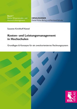 ISBN 9783899364859: Kosten- und Leistungsmanagement in Hochschulen - Grundlagen und Konzepte für ein zweckorientiertes Rechnungssystem