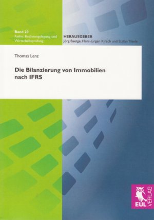 ISBN 9783899368567: Die Bilanzierung von Immobilien nach IFRS | Eine ökonomische Analyse vor dem Hintergrund des REIT-Gesetzes | Thomas Lenz | Taschenbuch | Rechnungslegung und Wirtschaftsprüfung, Bd. 20 | Paperback