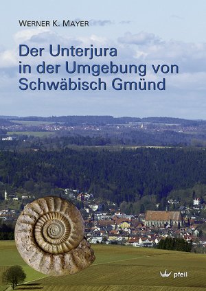 ISBN 9783899371154: Der Unterjura in der Umgebung von Schwäbisch Gmünd