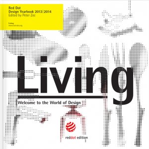 ISBN 9783899391459: Living 2013/2014: Red Dot Design Yearbook 2013/2014