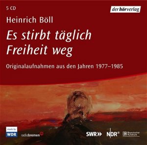 ISBN 9783899403527: Es stirbt täglich Freiheit weg – Originalaufnahmen aus den Jahren 1977-1985