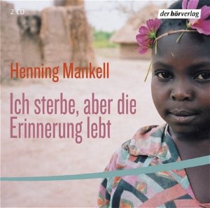 ISBN 9783899404401: Ich sterbe, aber die Erinnerung lebt. Die Mangopflanze