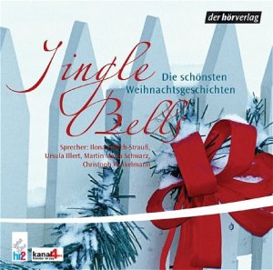 ISBN 9783899404531: Jingle Bells - Die schönsten Weihnachtsgeschichten