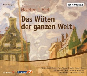 ISBN 9783899405576: Das Wüten der ganzen Welt