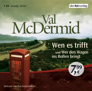 gebrauchtes Hörbuch – Val McDermid – Wen es trifft /Wer den Wagen ins Rollen bringt 1 CD