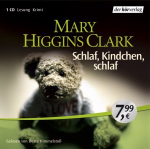 gebrauchtes Hörbuch – Clark, Mary Higgins (Mitwirkender) – Schlaf, Kindchen, schlaf : Krimi ; vollständige Lesung. Mary Higgins Clark. Gelesen von Beate Himmelstoß. Aus dem Amerikan. von Michaela Link. Regie: Toni Nirschl