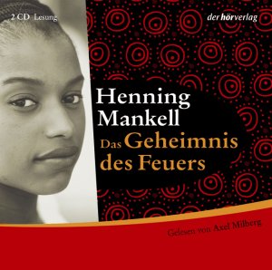 gebrauchtes Hörbuch – Henning Mankell – Das Geheimnis des Feuers (3 Audio-CDs)