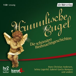 ISBN 9783899408768: Himmlische Engel – Die schönsten Weihnachtsgeschichten. Lesungen