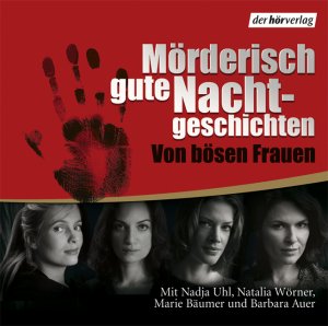 ISBN 9783899409710: Mörderisch gute Nachtgeschichten von bösen Frauen