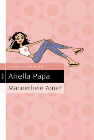 gebrauchtes Buch – Ariella Papa – Männerfreie Zone