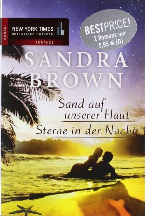 gebrauchtes Buch – Sandra Brown – Sand auf unserer Haut/Sterne in der Nacht