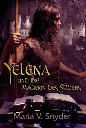 gebrauchtes Buch – Snyder, Maria V – Yelena und die Magierin des Südens (A183)