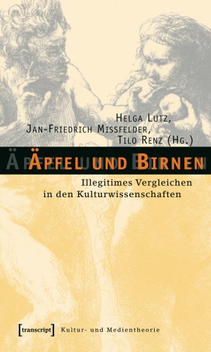 ISBN 9783899424980: Äpfel und Birnen - Illegitimes Vergleichen in den Kulturwissenschaften