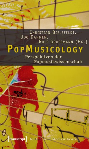 ISBN 9783899426038: PopMusicology - Perspektiven der Popmusikwissenschaft