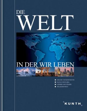 ISBN 9783899443554: Die Welt in der wir leben: 1 Band