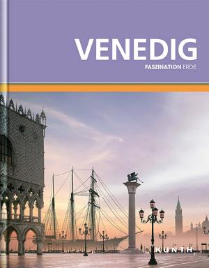 ISBN 9783899447095: KUNTH Faszination Erde, Venedig - Faszination Erde