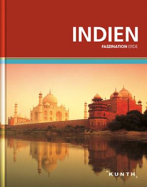 gebrauchtes Buch – Diverse – KUNTH Faszination Erde, Indien