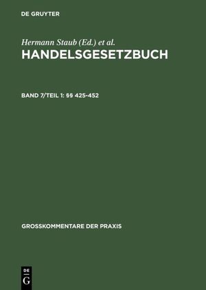 ISBN 9783899491203: §§ 425-452 – (mit Versicherungen, SVS/RVS 1989, GüKG, KVO, AGNB, ADSp, SchwergutBed., GüKUMT, spartenübergr. Transp.)