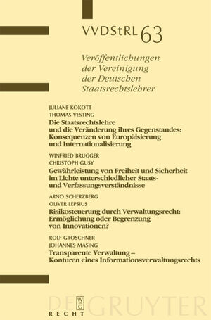 ISBN 9783899491234: Die Staatsrechtslehre und die Veränderung ihres Gegenstandes. Gewährleistung von Freiheit und Sicherheit im Lichte unterschiedlicher Staats- und Verfassungsverständnisse. Risikosteuerung durch Verwaltungsrecht. Transparente Verwaltung - Konturen... – Beri