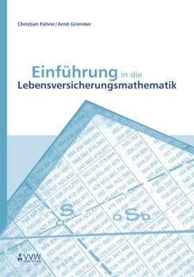 ISBN 9783899522266: Einführung in die Lebensversicherungsmathematik