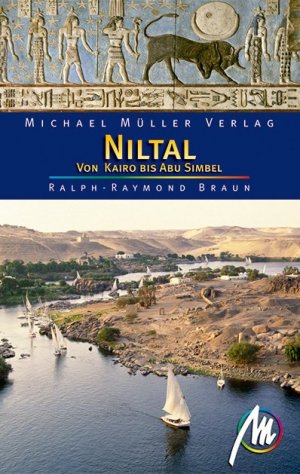 ISBN 9783899535969: Niltal - Von Kairo nach Abu Simbel - Reisehandbuch mit vielen praktischen Tipps.