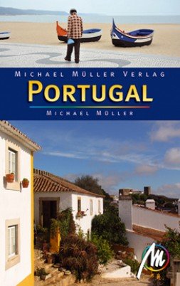 ISBN 9783899536317: Portugal - Reisehandbuch mit vielen praktischen Tipps.