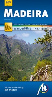 ISBN 9783899537000: Madeira MM-Wandern - Wanderführer mit GPS gestützten Wanderungen.