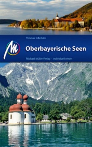 ISBN 9783899537116: Oberbayerische Seen - Reisehandbuch mit vielen praktischen Tipps.