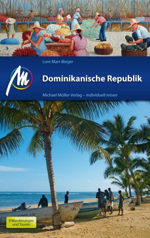 ISBN 9783899537642: Dominikanische Republik - Reisehandbuch mit vielen praktischen Tipps.