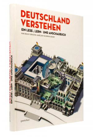 ISBN 9783899554458: Deutschland verstehen - Ein Lese-, Lern- und Anschaubuch