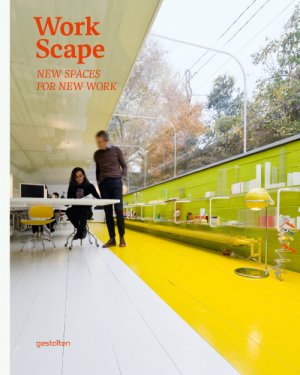 ISBN 9783899554953: WORKSCAPE – New Spaces for New Work