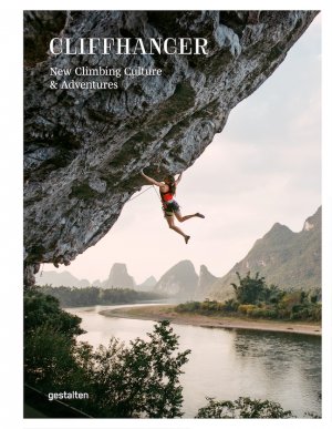 ISBN 9783899559965: Cliffhanger – New Climbing Culture & Adventures