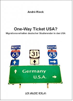 ISBN 9783899592023: One-Way Ticket USA?