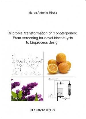 ISBN 9783899599039: Microbial transformation of monoterpenes: From screening for novel biocatalysts to bioprocess design