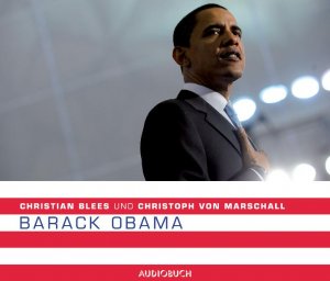 gebrauchtes Hörbuch – Christian Blees und Christoph von Marschall – Barack Obama