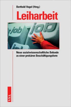 ISBN 9783899650761: Leiharbeit