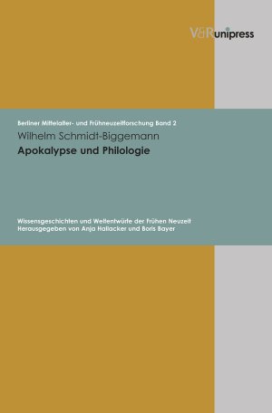 ISBN 9783899713138: Apokalypse und Philologie - Wissensgeschichten und Weltentwürfe der Frühen Neuzeit