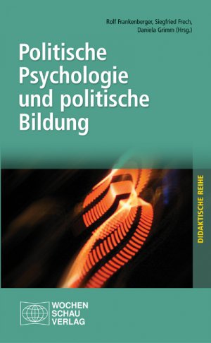 ISBN 9783899743753: Politische Psychologie und politische Bildung