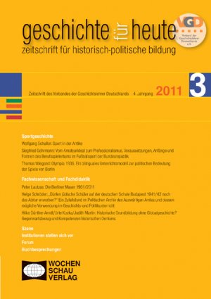 ISBN 9783899746921: Geschichte für heute 3/2011 - Sportgeschichte