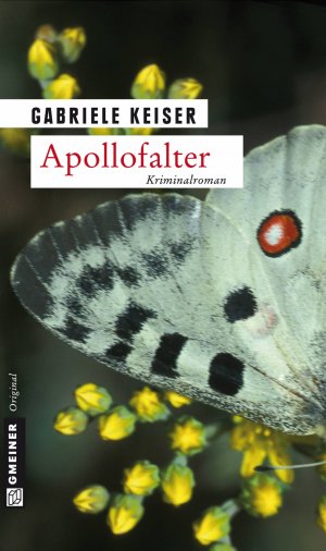 ISBN 9783899776874: Apollofalter: Der erste Fall für Franca Mazzari (Kriminalromane im GMEINER-Verlag)