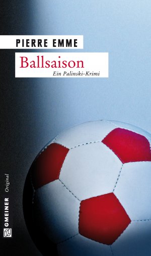 ISBN 9783899777444: Mario Palinski Reihe 07 -- Ballsaison