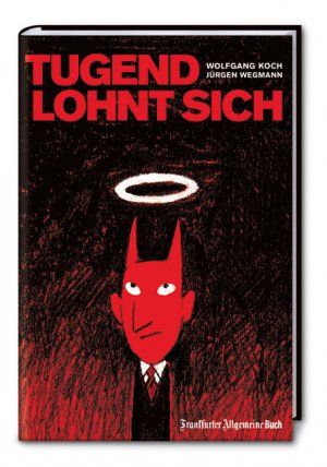 ISBN 9783899811384: Tugend lohnt sich